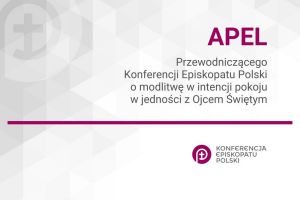 Apel Przewodniczącego KEP o jedność z Leonem XIV