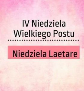 IV Niedziela Wielkiego Postu