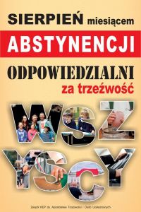 Apel na sierpień - miesiąc abstynencji