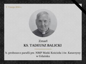 Msza św. pogrzebowa ks. kan. Tadeusza Balickiego