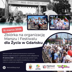 Marsz dla Życia i Rodziny oraz Festiwal dla Życia
